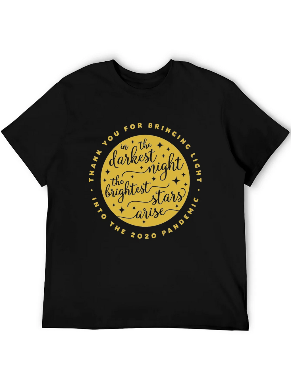 Darkest Night Brightest Stars T-Shirt product image 2