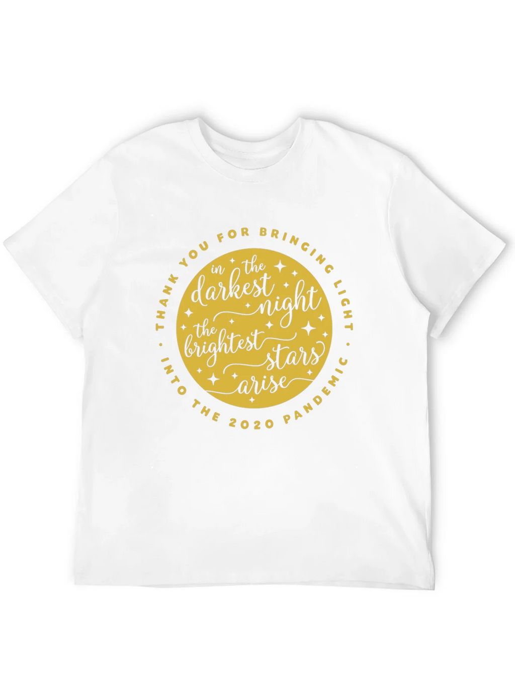 Darkest Night Brightest Stars T-Shirt product image 8