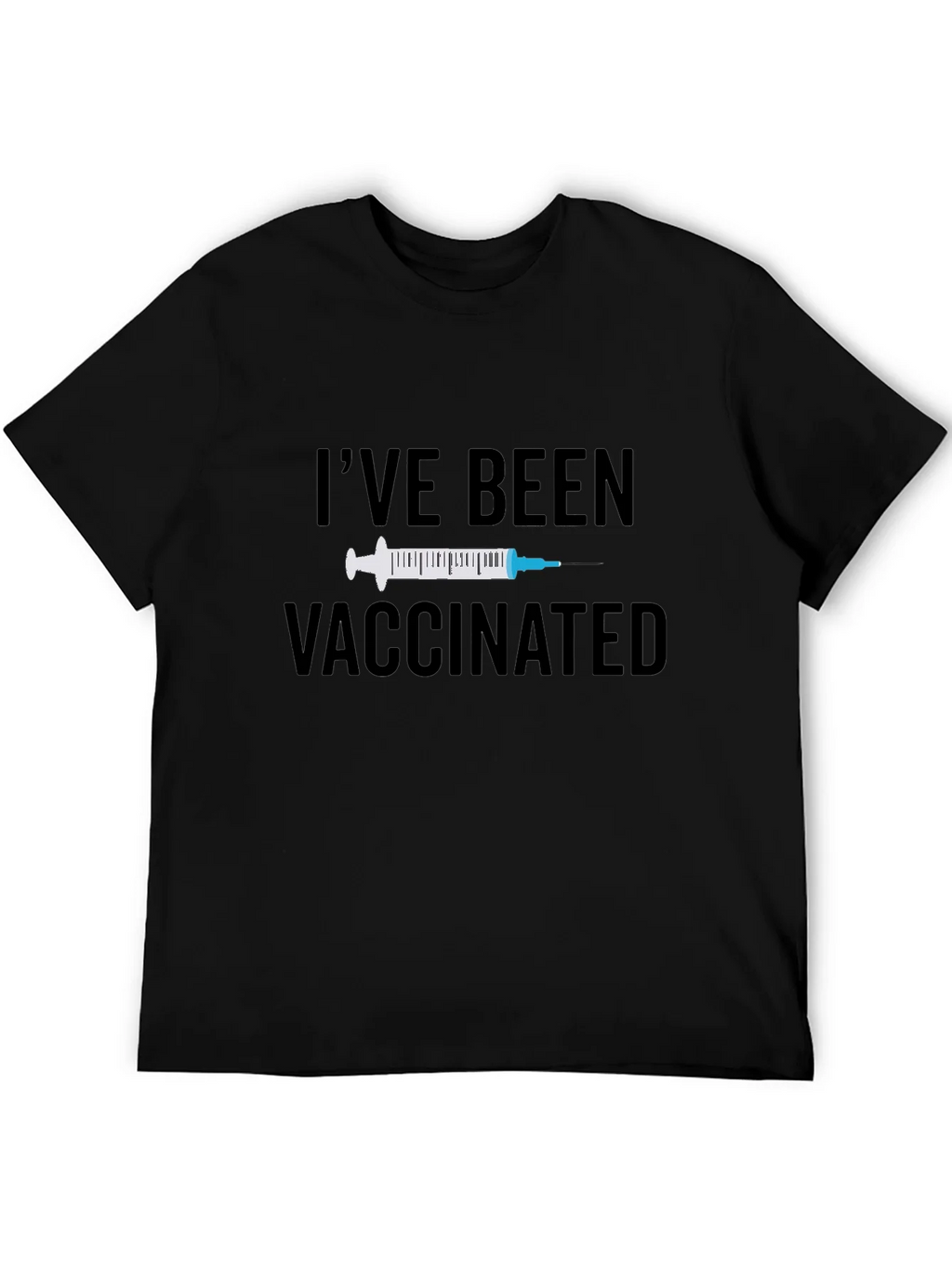 Ive Been Vaccinated Black T-Shirt product image 4