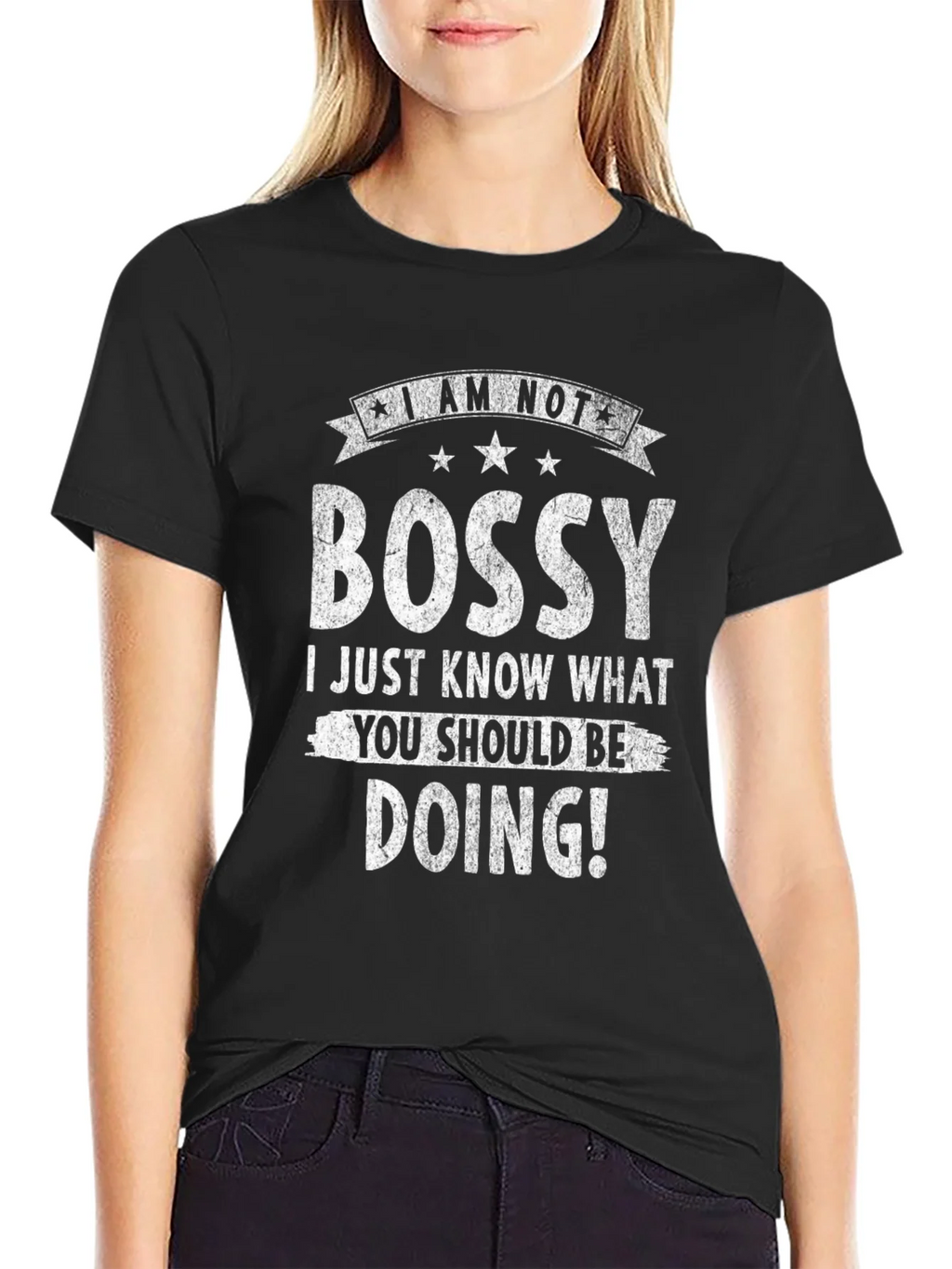 I AM NOT Bossy T-Shirt Funny Sarcastic Novelty Tee product image 1