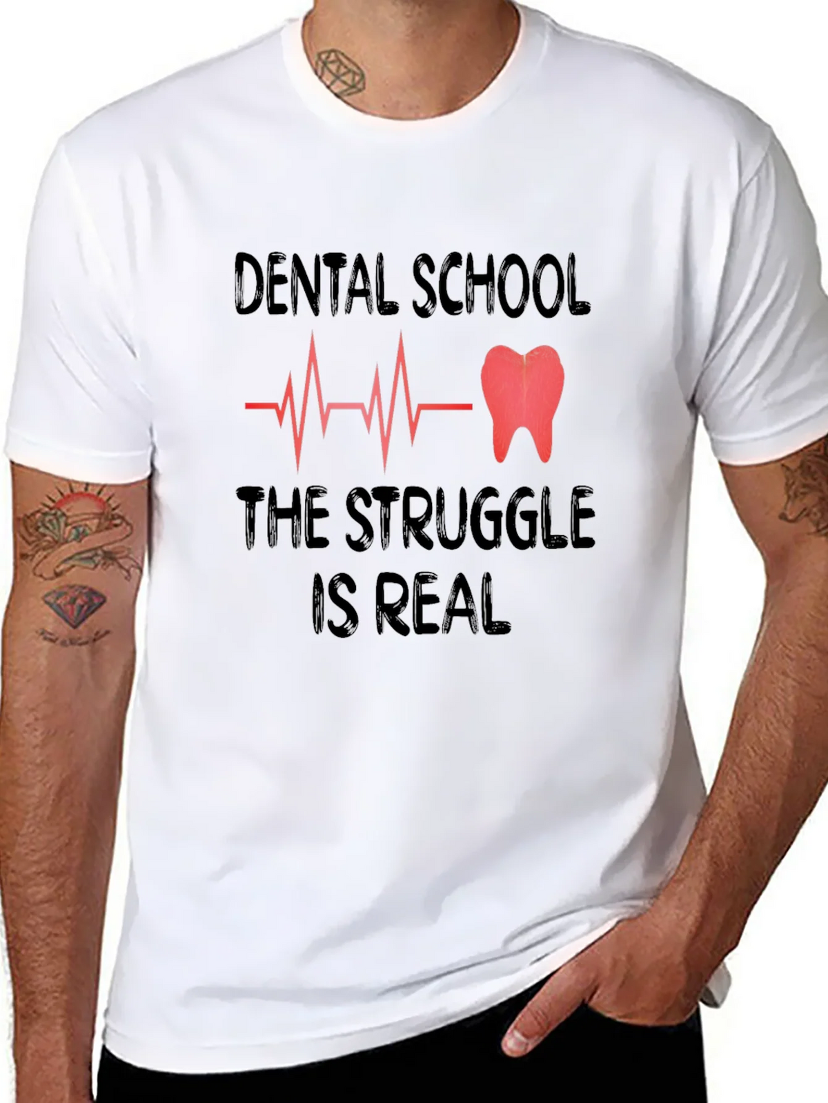 Dental School Struggle T-Shirt product image 1