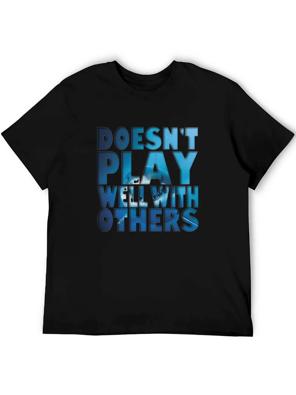 Doesnt Play Well With Others T-Shirt product image 5