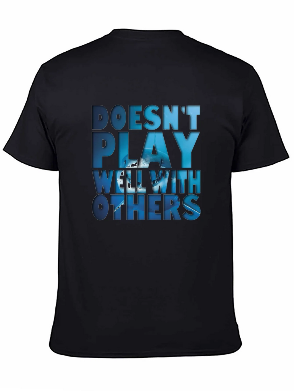 Doesnt Play Well With Others T-Shirt product image 4