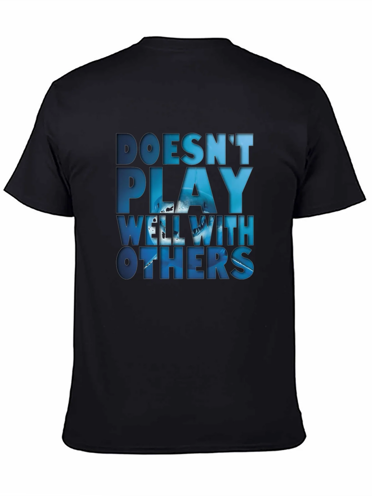 Doesnt Play Well With Others T-Shirt product image 4