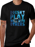 Doesnt Play Well With Others T-Shirt product image 1