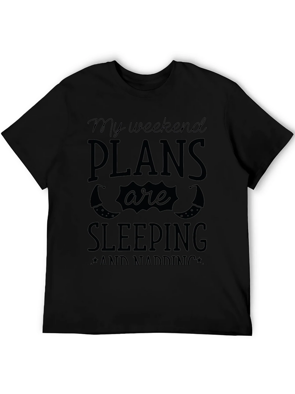 Weekend Plans Sleeping & Napping Graphic Tee product image 3