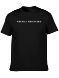 Heavily Meditated Black Graphic T-Shirt product image 1