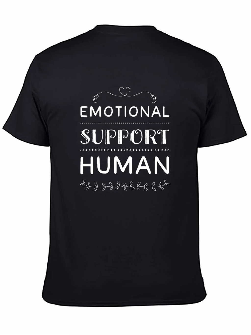 Emotional Support Human Black T-Shirt product image 1