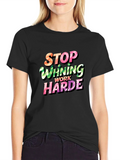 Stop Whining Work Harder Mens Graphic Tee product image 1