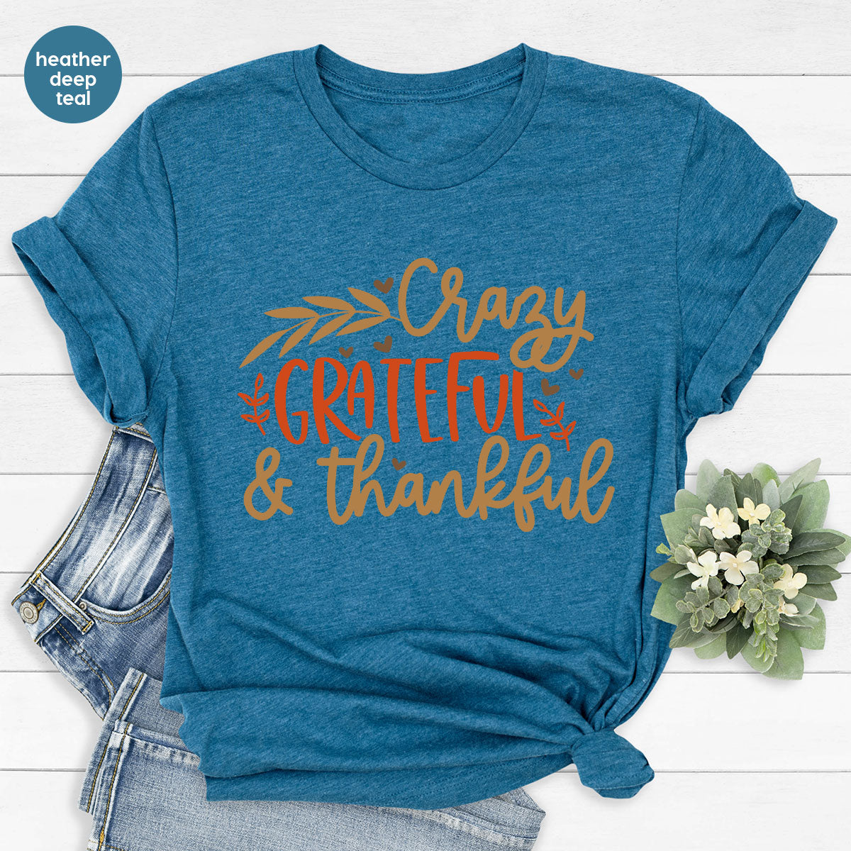 Funny Fall T Shirt, Gift for Her, Crazy Grateful Thankful product image 2