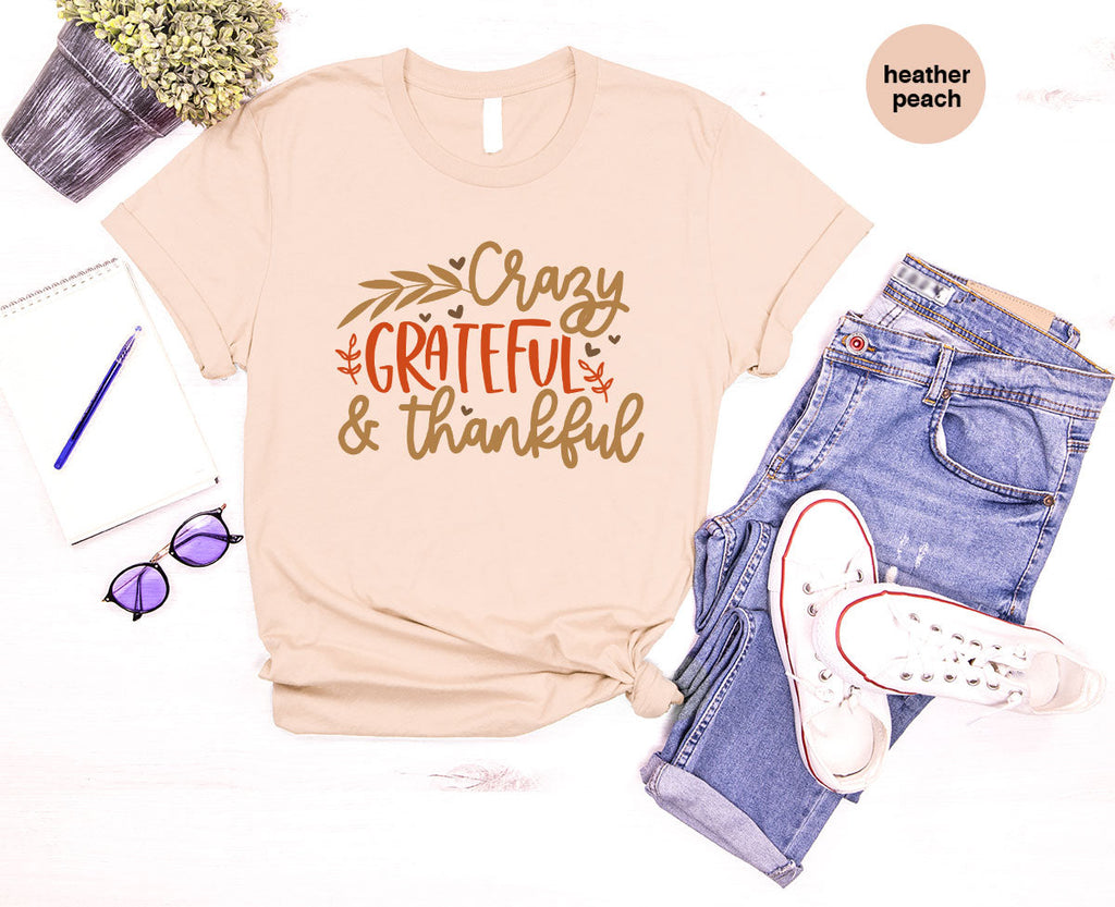 Funny Fall T Shirt, Gift for Her, Crazy Grateful Thankful product image 8