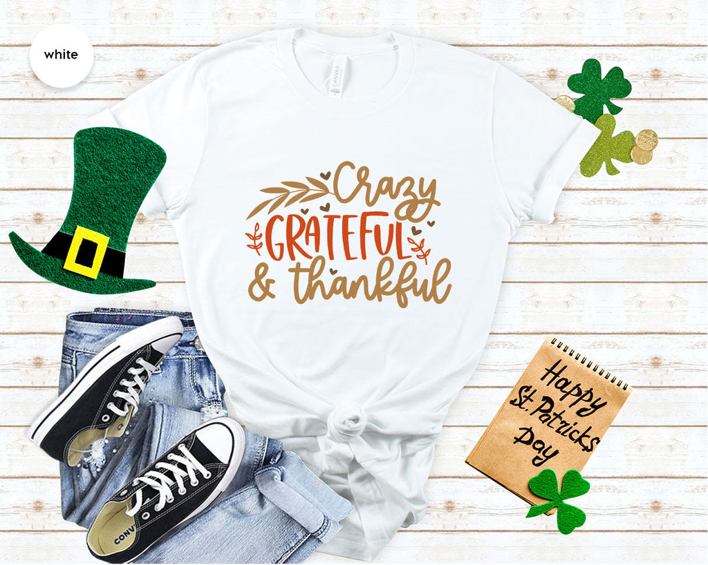 Funny Fall T Shirt, Gift for Her, Crazy Grateful Thankful product image 13