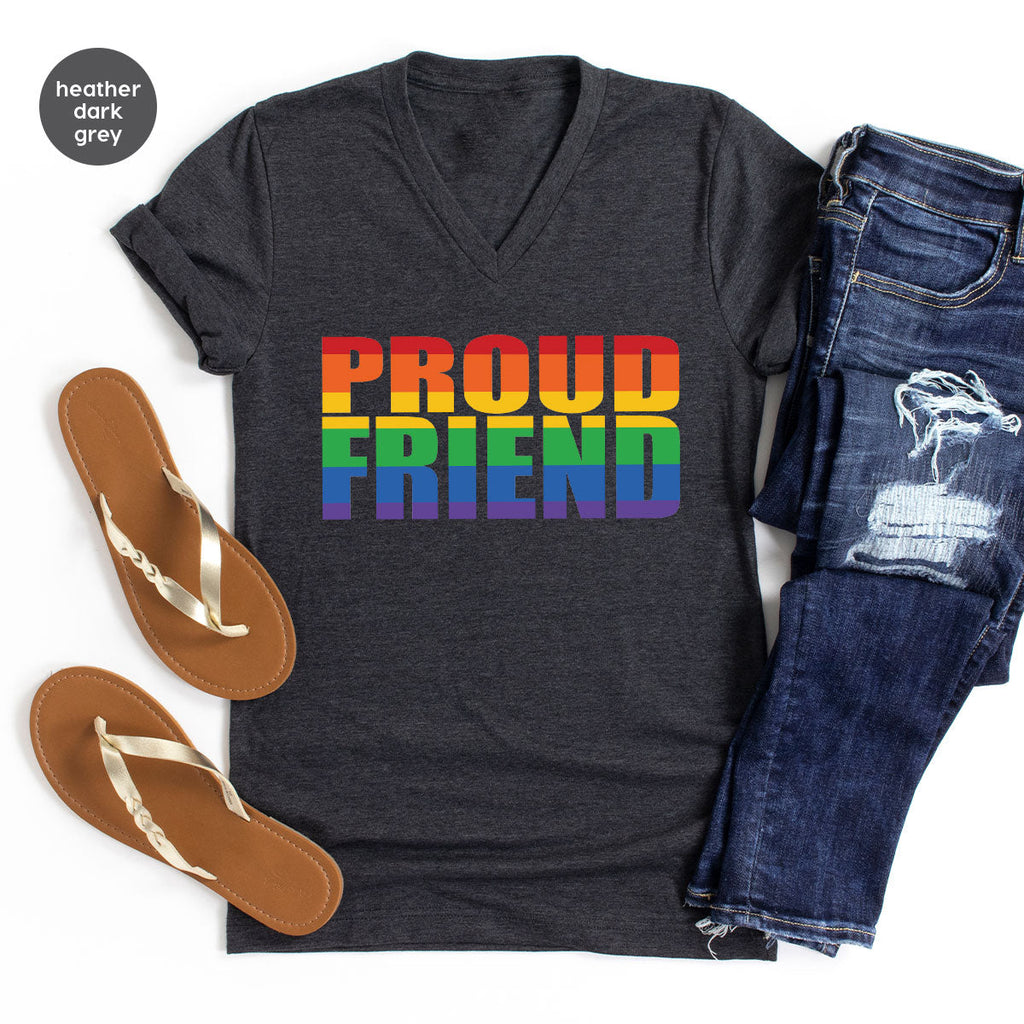 LGBT Friendship Shirt, Proud Friend T-Shirt, Gift Tee product image 1