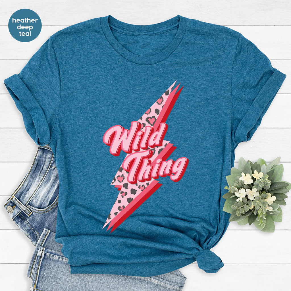 Wild Thing Shirt, Valentine's Day Lover T-Shirt, product image 4