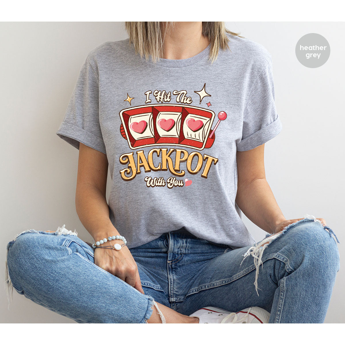 I Hit The Jackpot With You Shirt, Romantic Valentine's Day product image 7