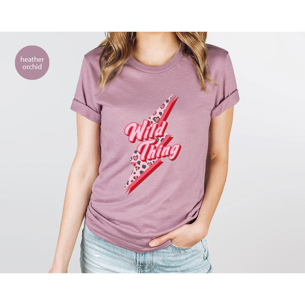 Wild Thing Shirt, Valentine's Day Lover T-Shirt, product image 8