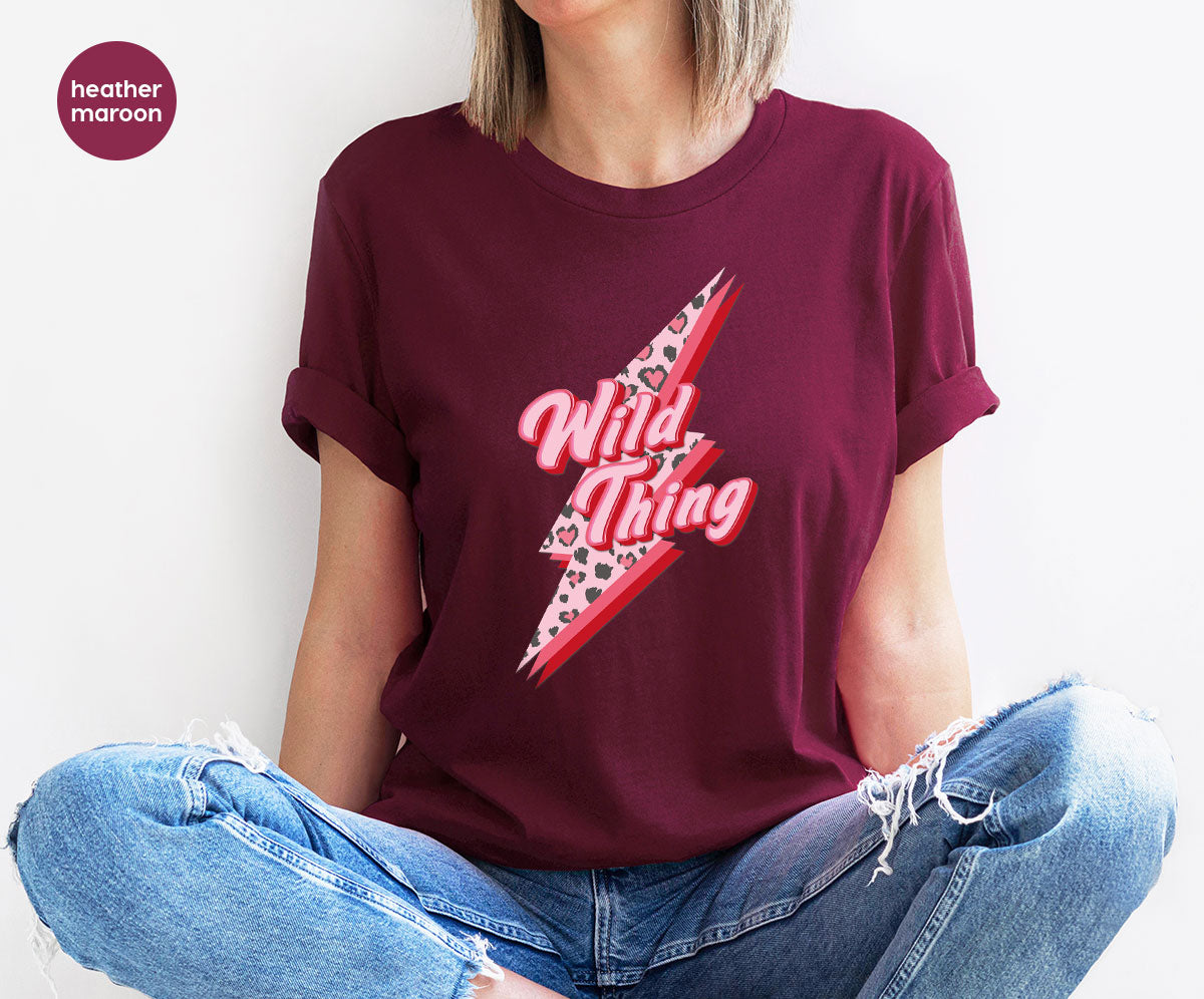 Wild Thing Shirt, Valentine's Day Lover T-Shirt, product image 9