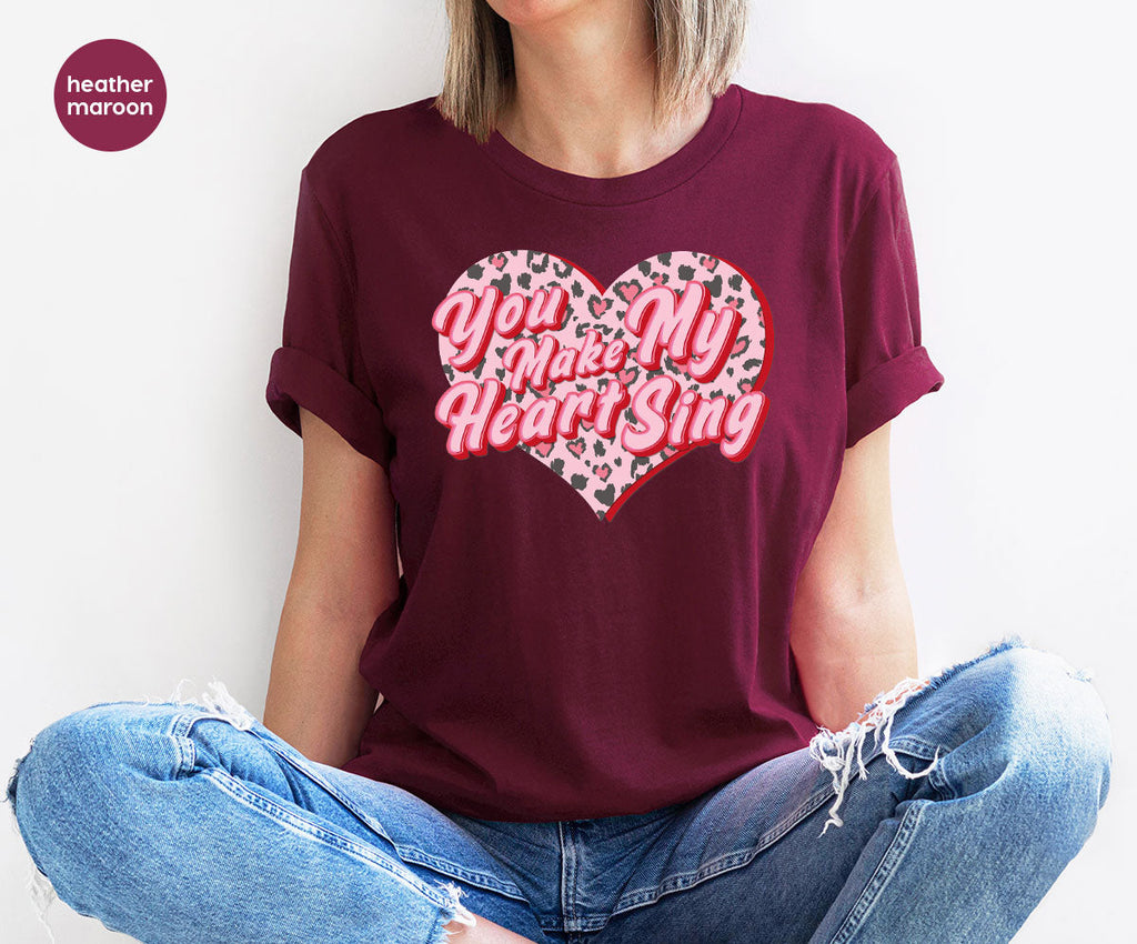 You Make My Heart Sing Shirt, Valentine's Day Romantic Gift product image 10