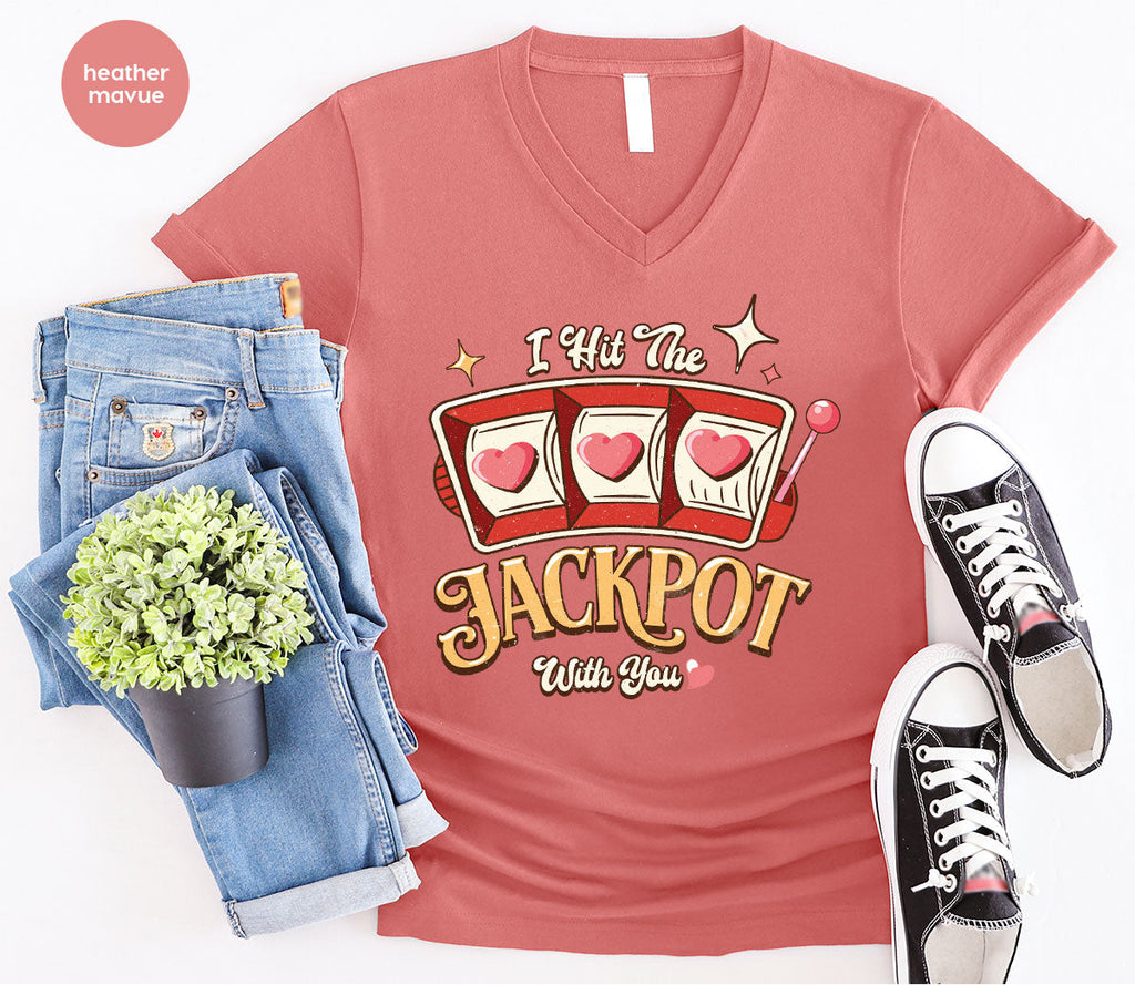I Hit The Jackpot With You Shirt, Romantic Valentine's Day product image 12