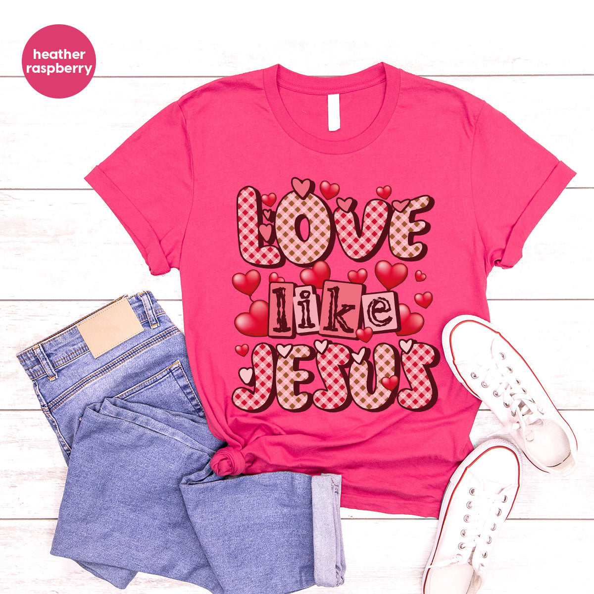 Love Like Jesus Shirt, Valentine's Day Best Gift for Lovers product image 14
