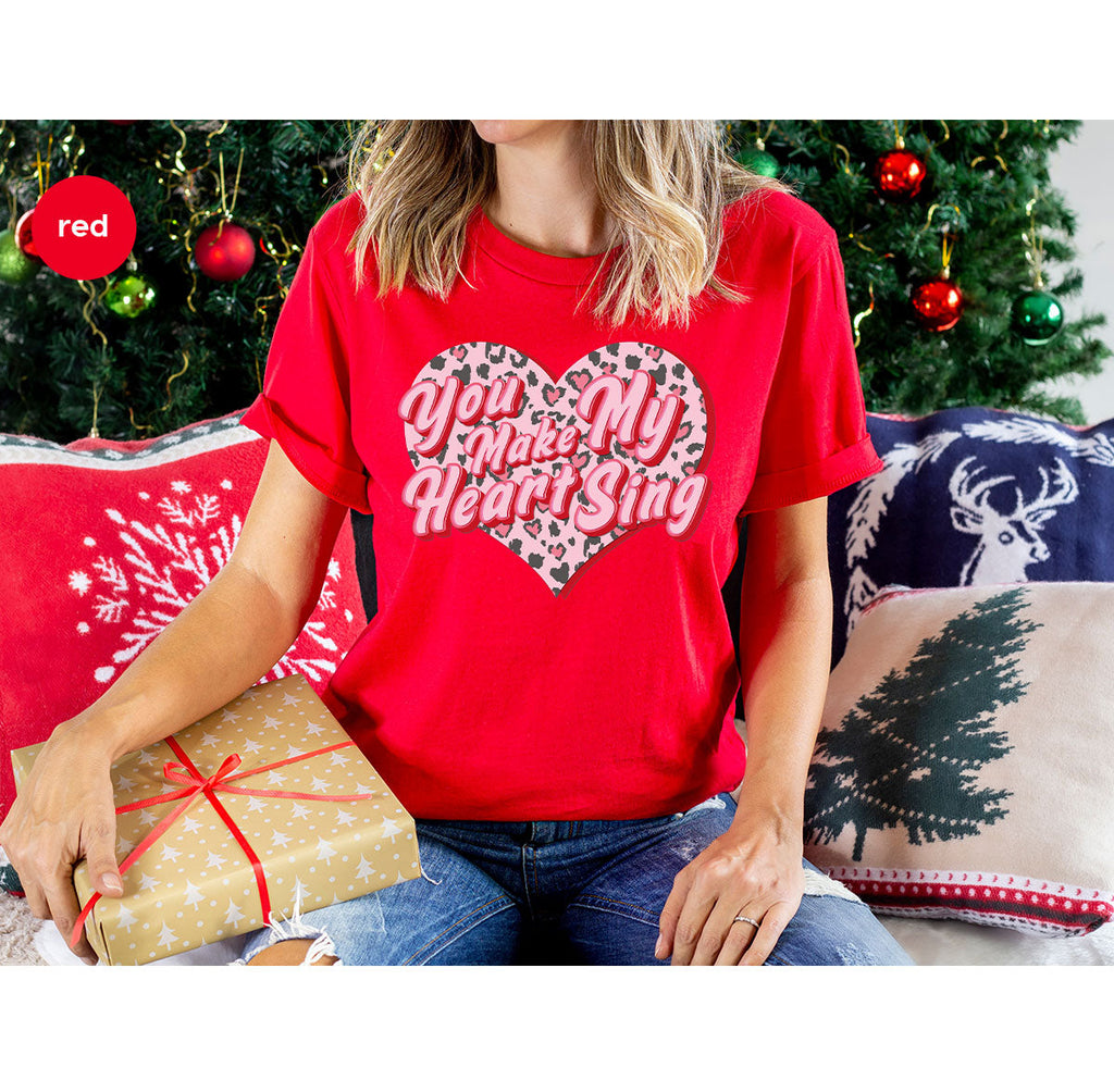 You Make My Heart Sing Shirt, Valentine's Day Romantic Gift product image 15