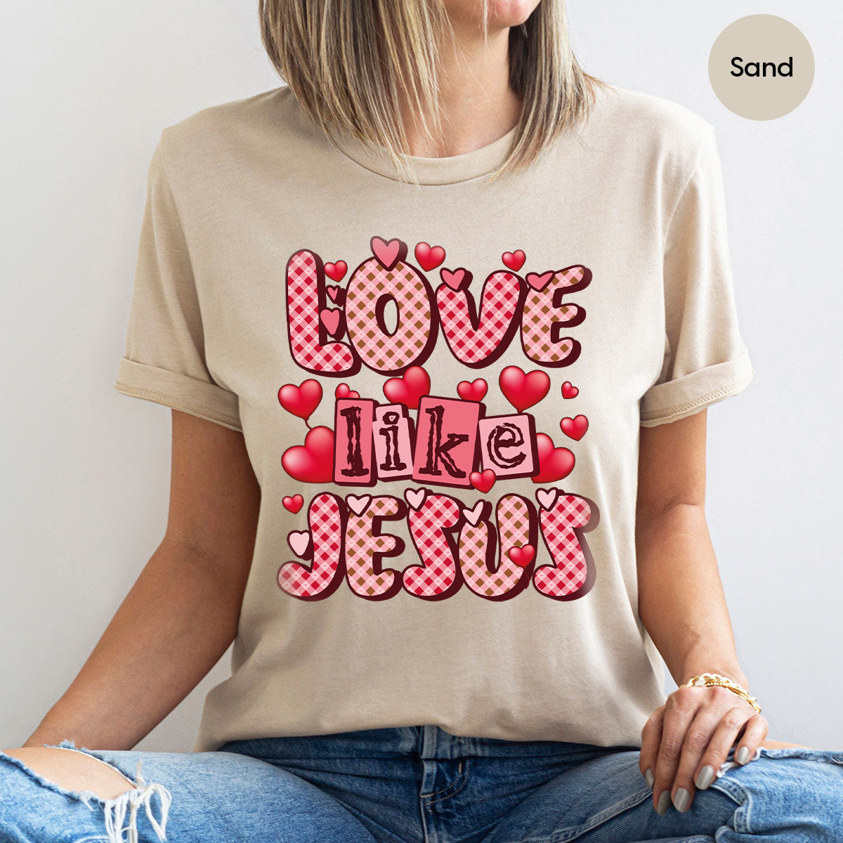 Love Like Jesus Shirt, Valentine's Day Best Gift for Lovers product image 16