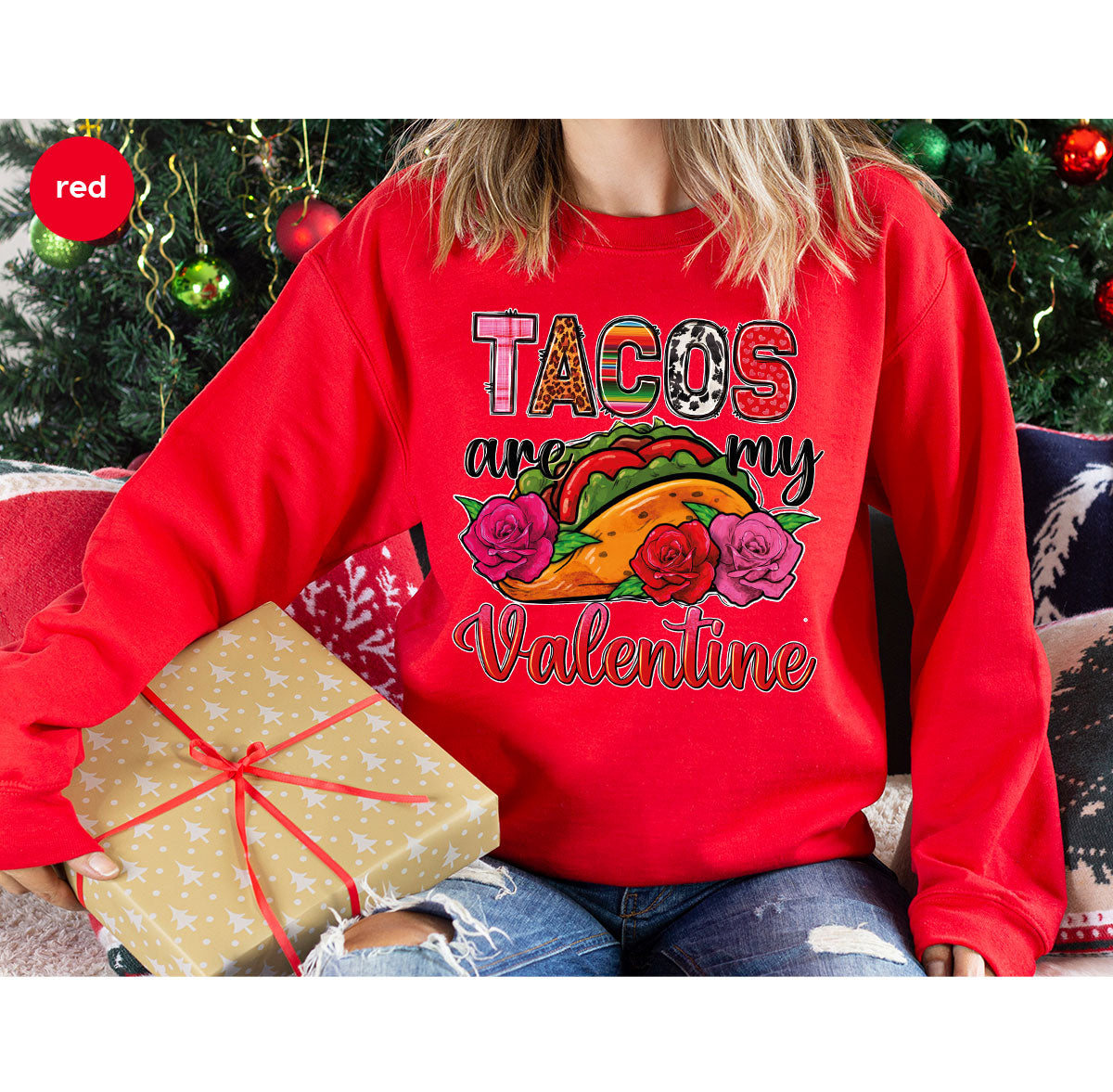 Tacos Are My Valentine Shirt, Gift To My Taco Lover, product image 18