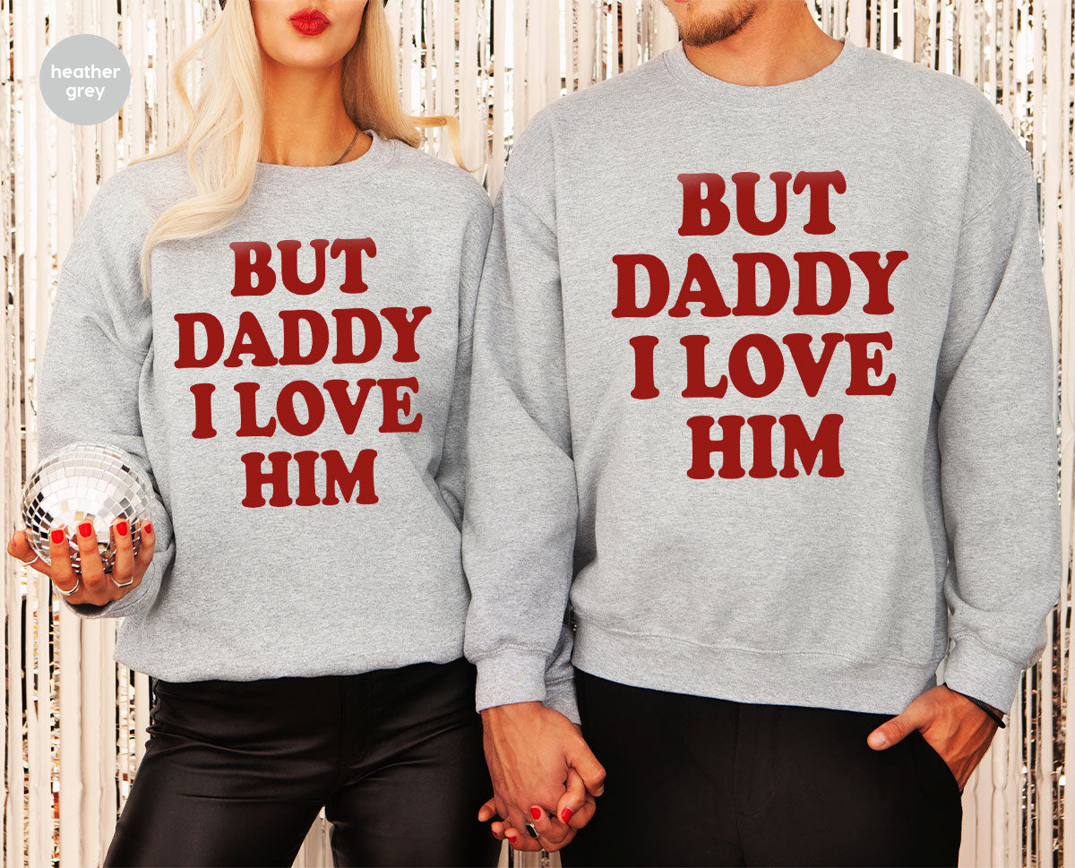 But Daddy I Love Him Shirt, New T-Shirt, Gift For product image 18