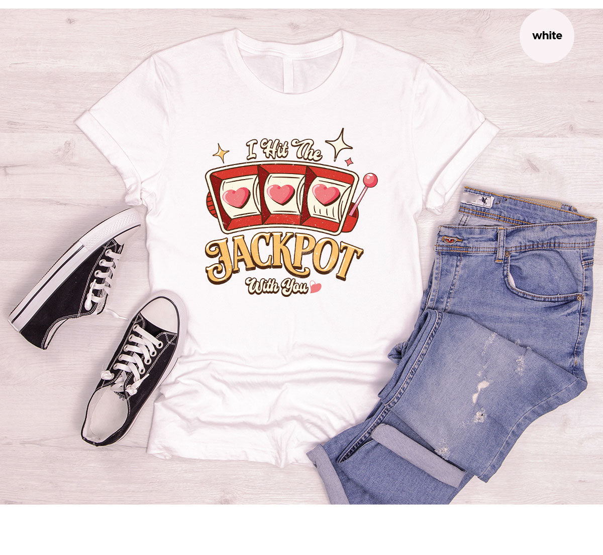 I Hit The Jackpot With You Shirt, Romantic Valentine's Day product image 21