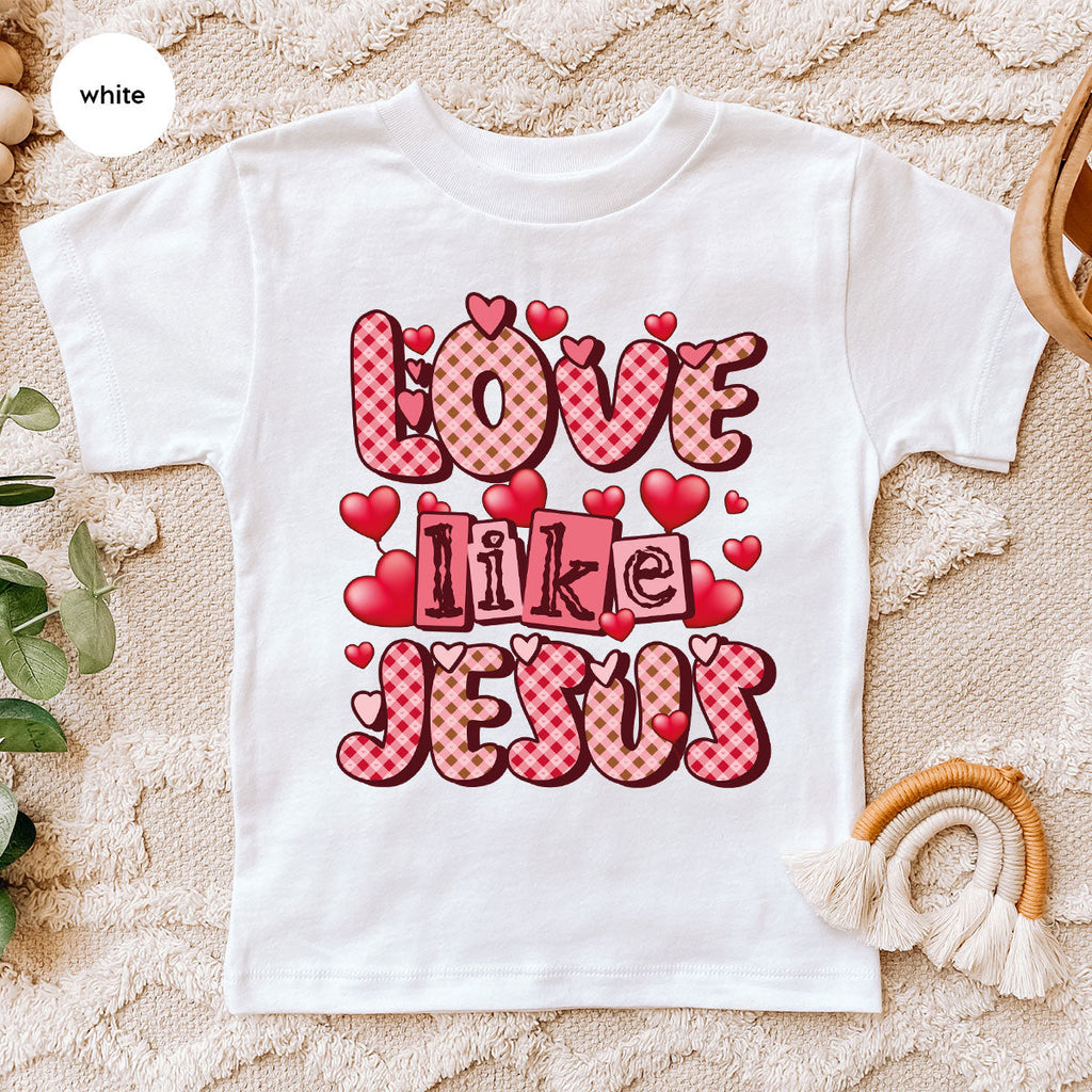Love Like Jesus Shirt, Valentine's Day Best Gift for Lovers product image 22