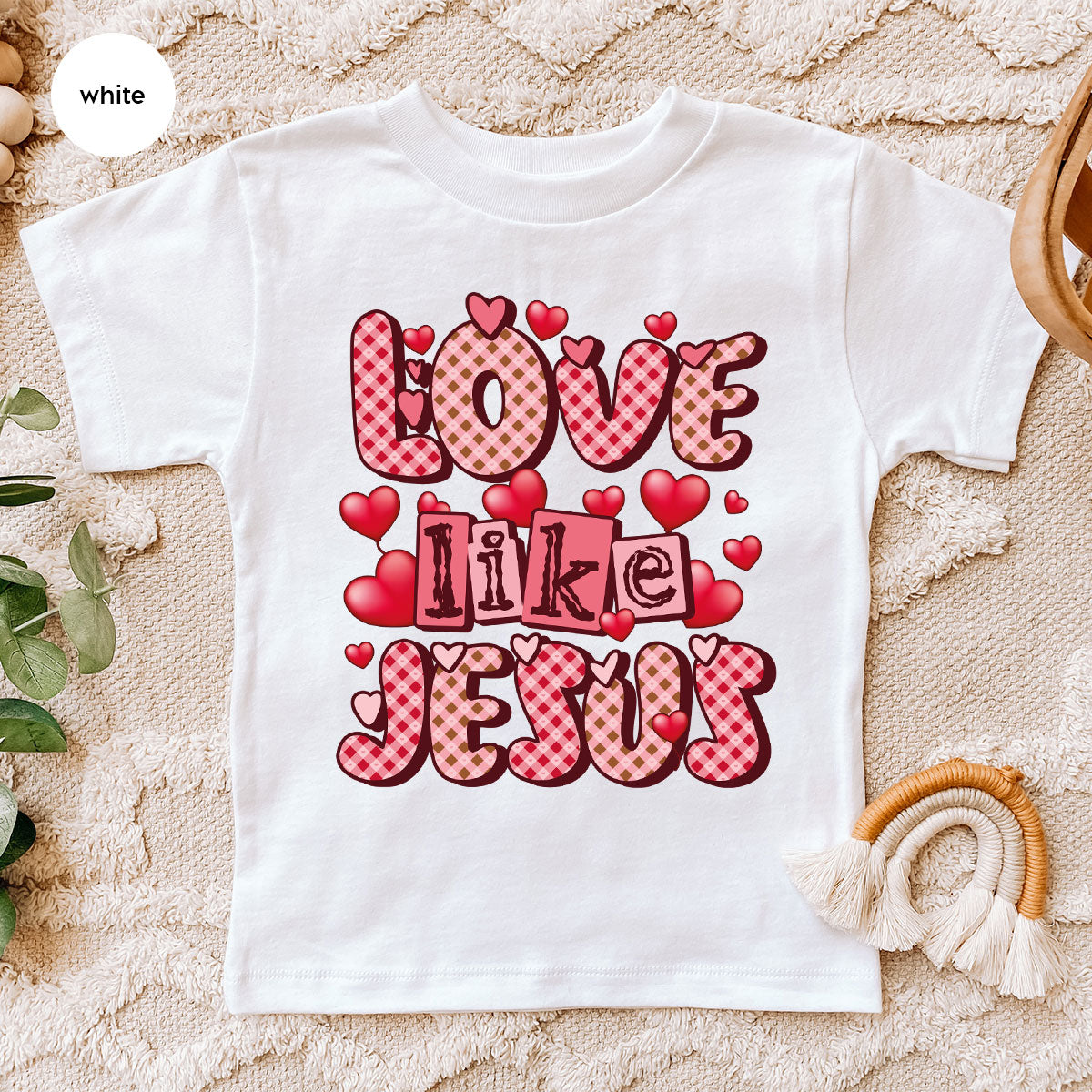 Love Like Jesus Shirt, Valentine's Day Best Gift for Lovers product image 22