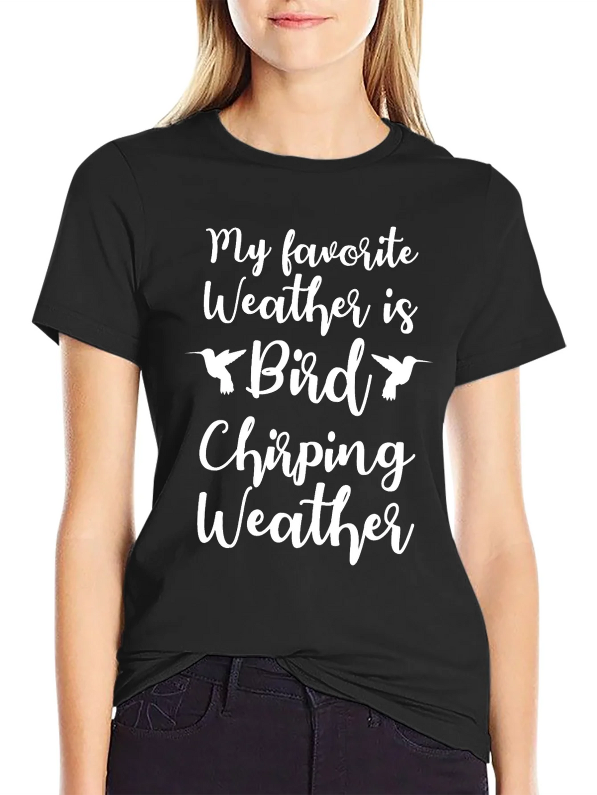 Bird Chirping Weather Graphic T-Shirt product image 1