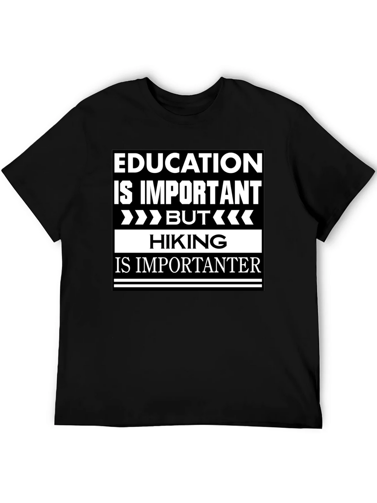 Funny Hiking T-Shirt - Education vs. Humor product image 1
