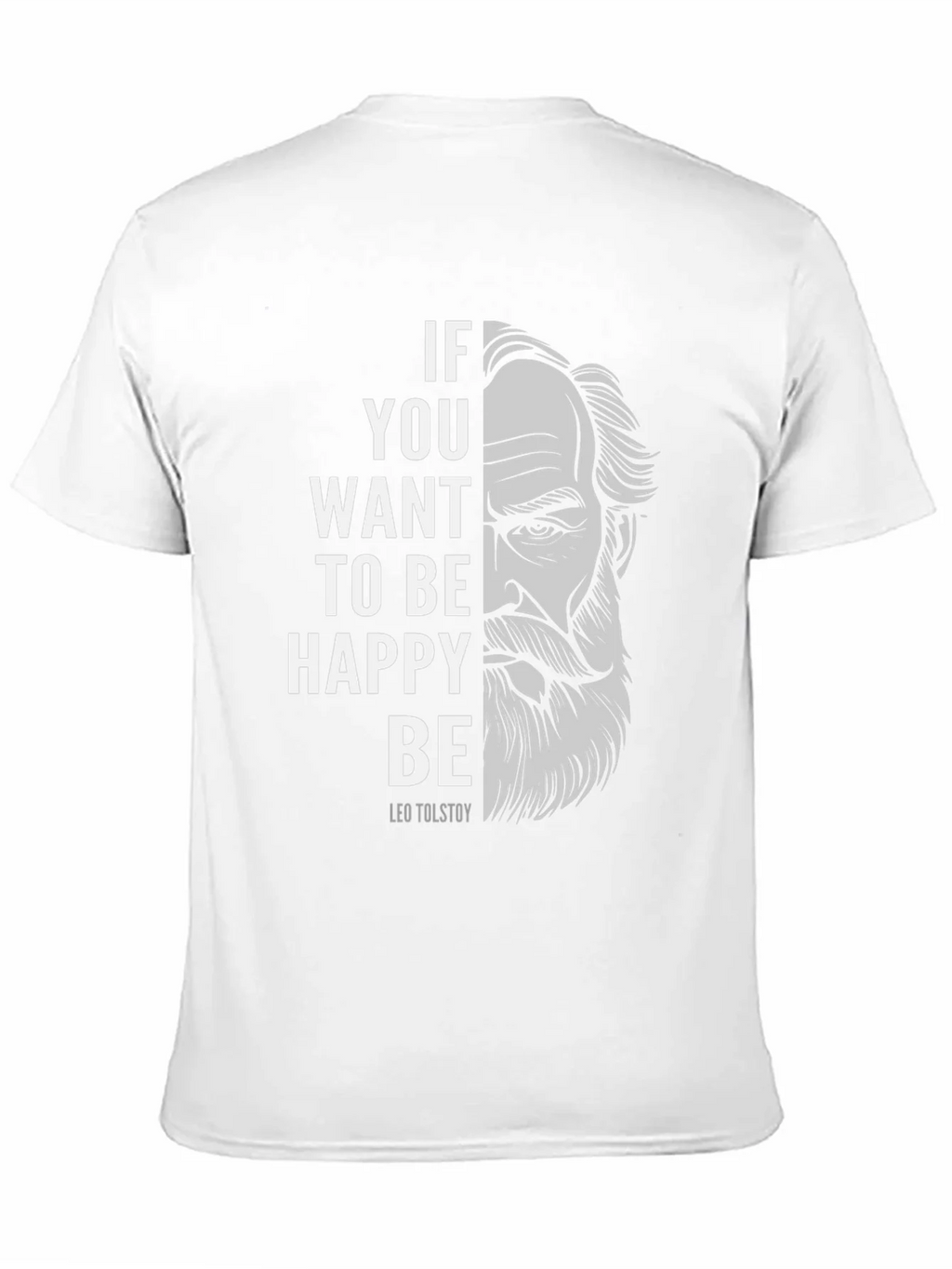 Leo Tolstoy T-Shirt - Be Happy Tee product image 10