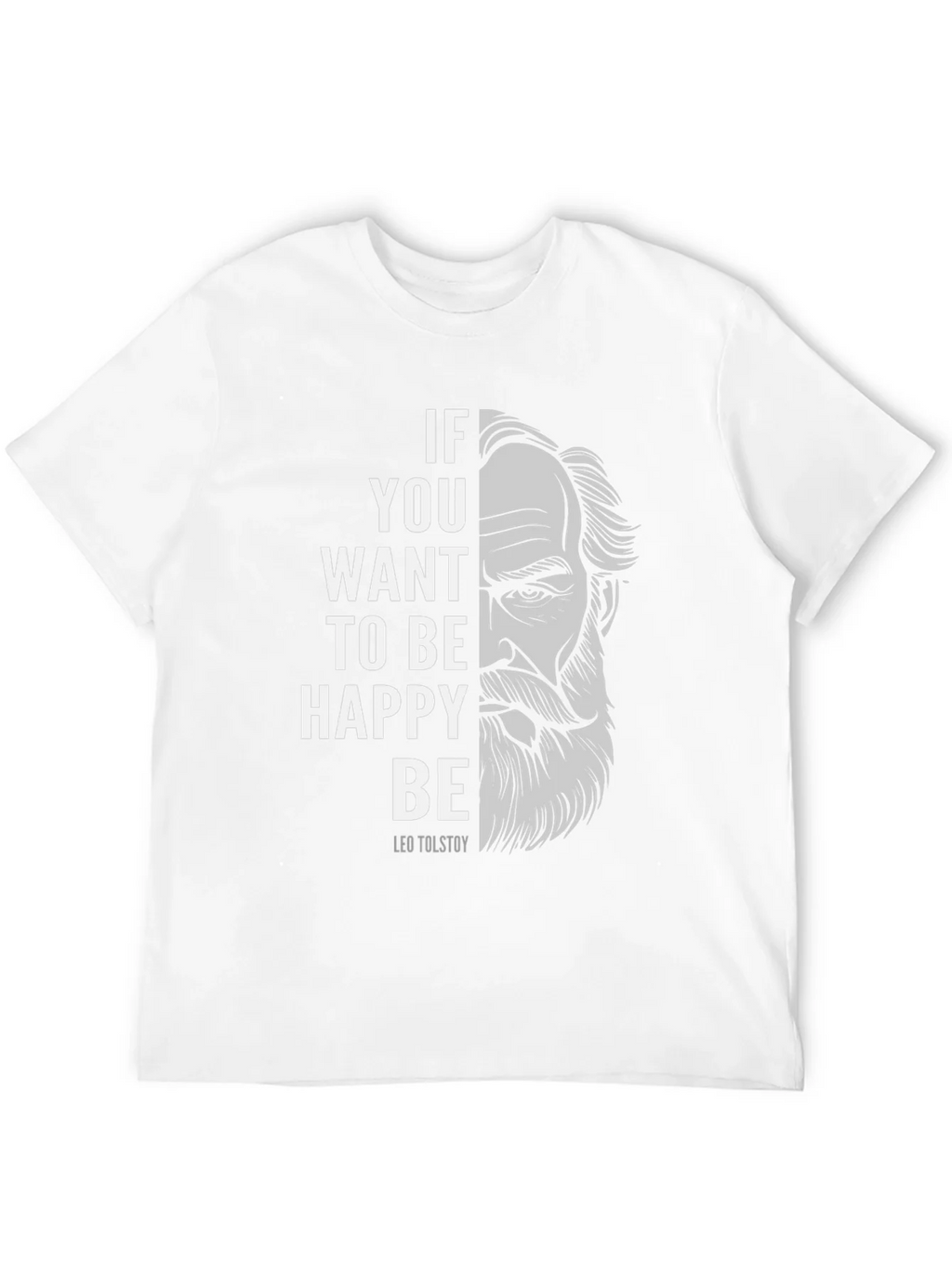 Leo Tolstoy T-Shirt - Be Happy Tee product image 11