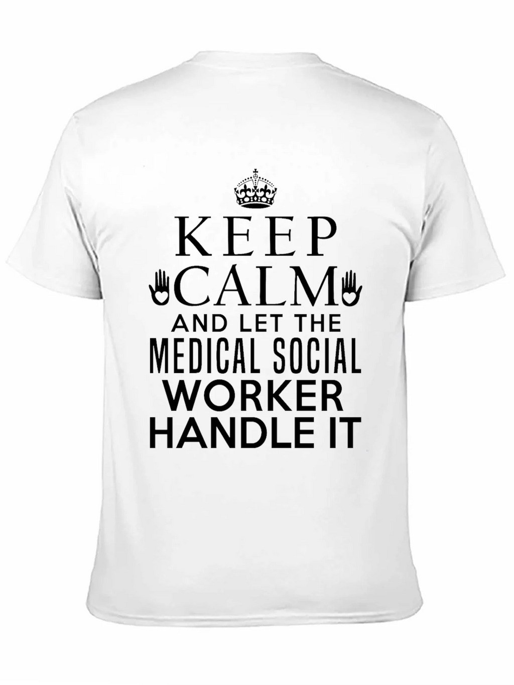 Keep Calm Medical Social Worker T-Shirt product image 10