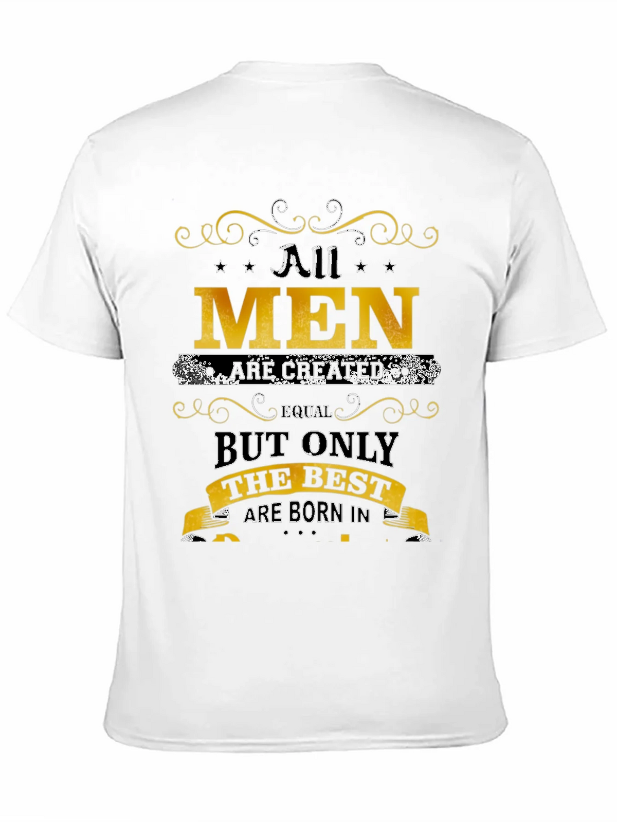 All Men Are Created Equal Best Born In T-Shirt product image 3