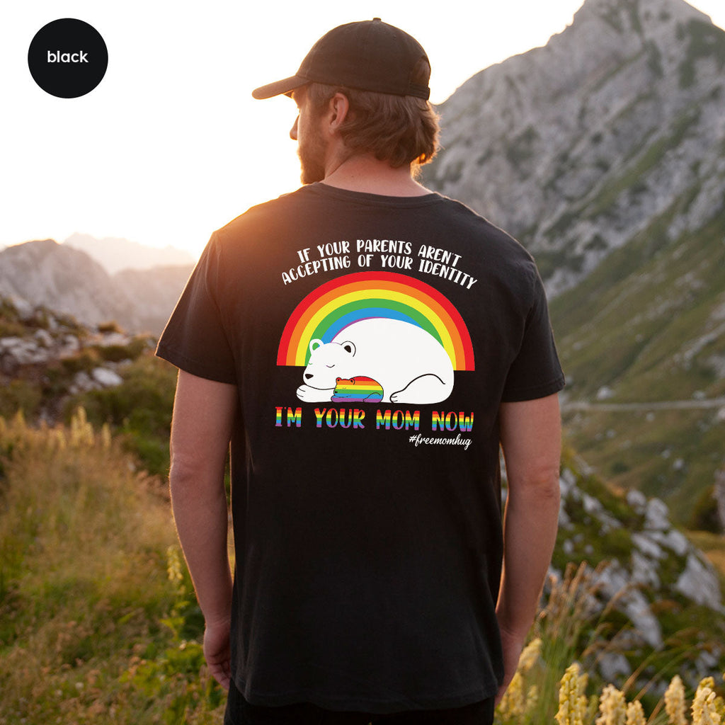 I'm Your Mom Now T-Shirt, Cute LGBT Glory Tee product image 26