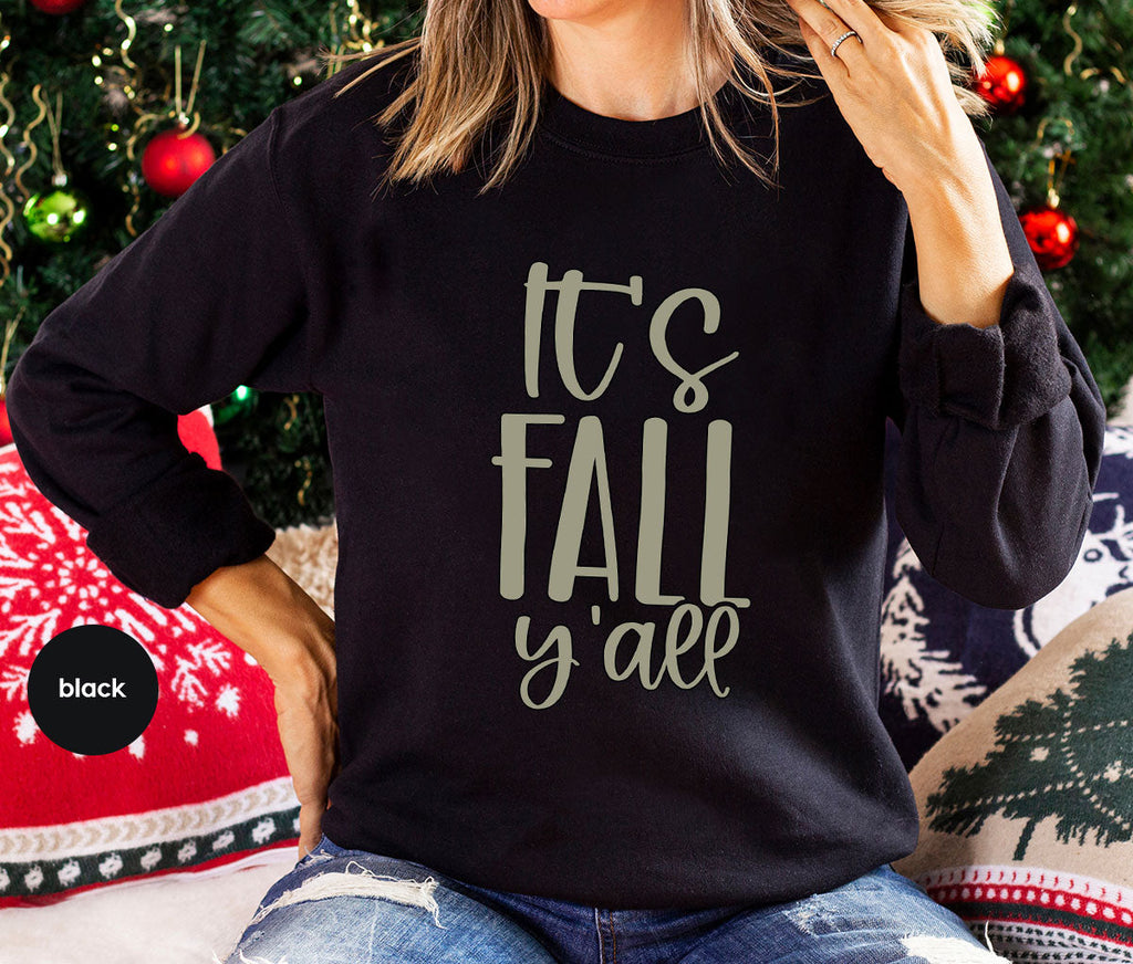 Fall Crewneck Sweatshirt, Its Yall T-Shirt, Gifts, for Her product image 73