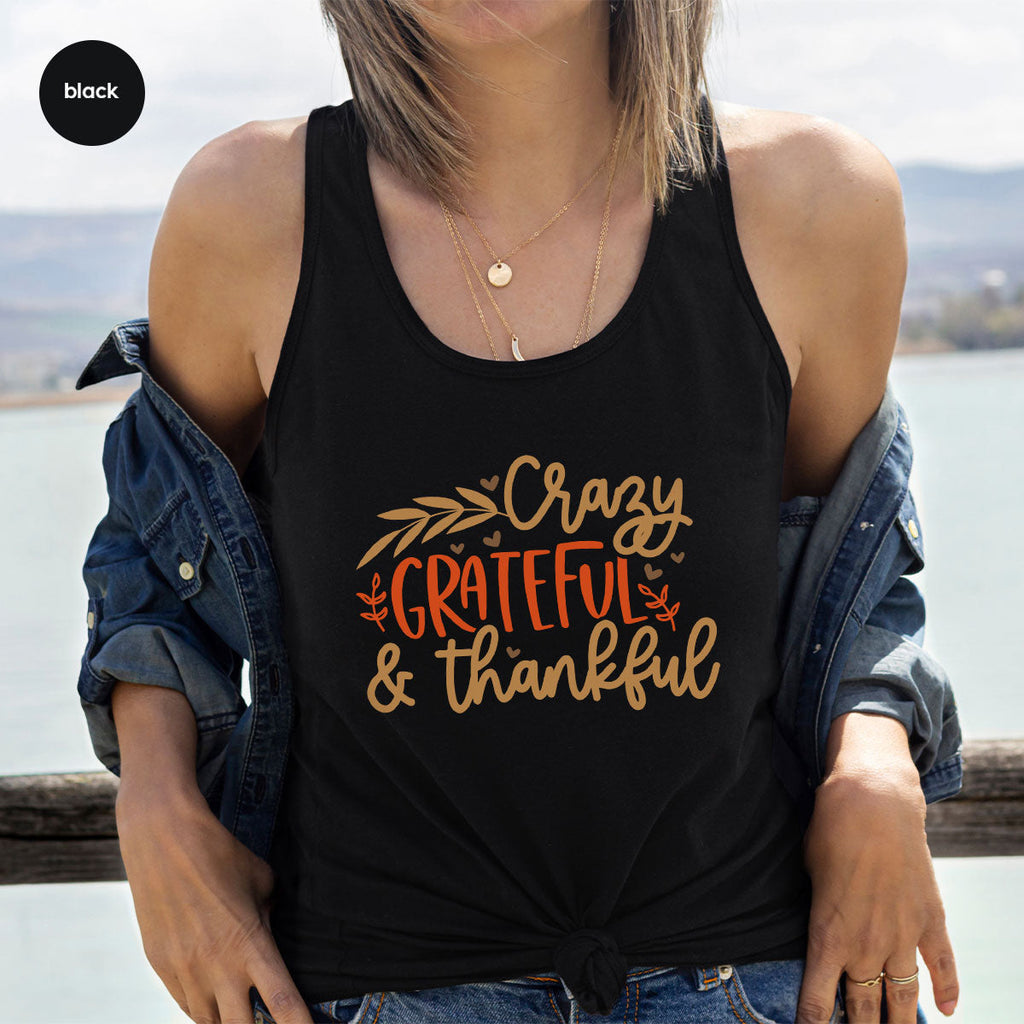 Funny Fall T Shirt, Gift for Her, Crazy Grateful Thankful product image 29