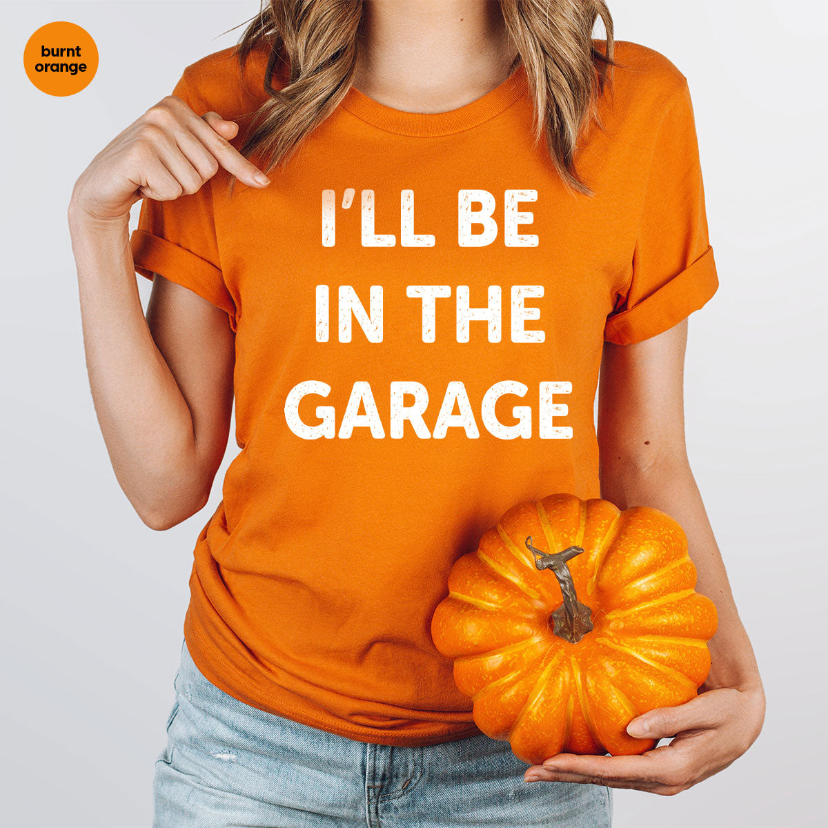 I'll Be In The Garage Shirt, Funny T-Shirt, For Men product image 9