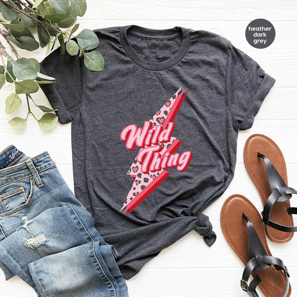 Wild Thing Shirt, Valentine's Day Lover T-Shirt, product image 30
