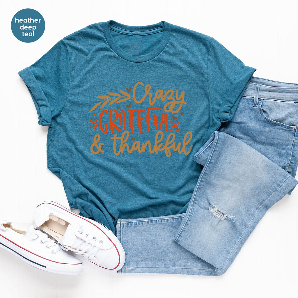 Funny Fall T Shirt, Gift for Her, Crazy Grateful Thankful product image 36