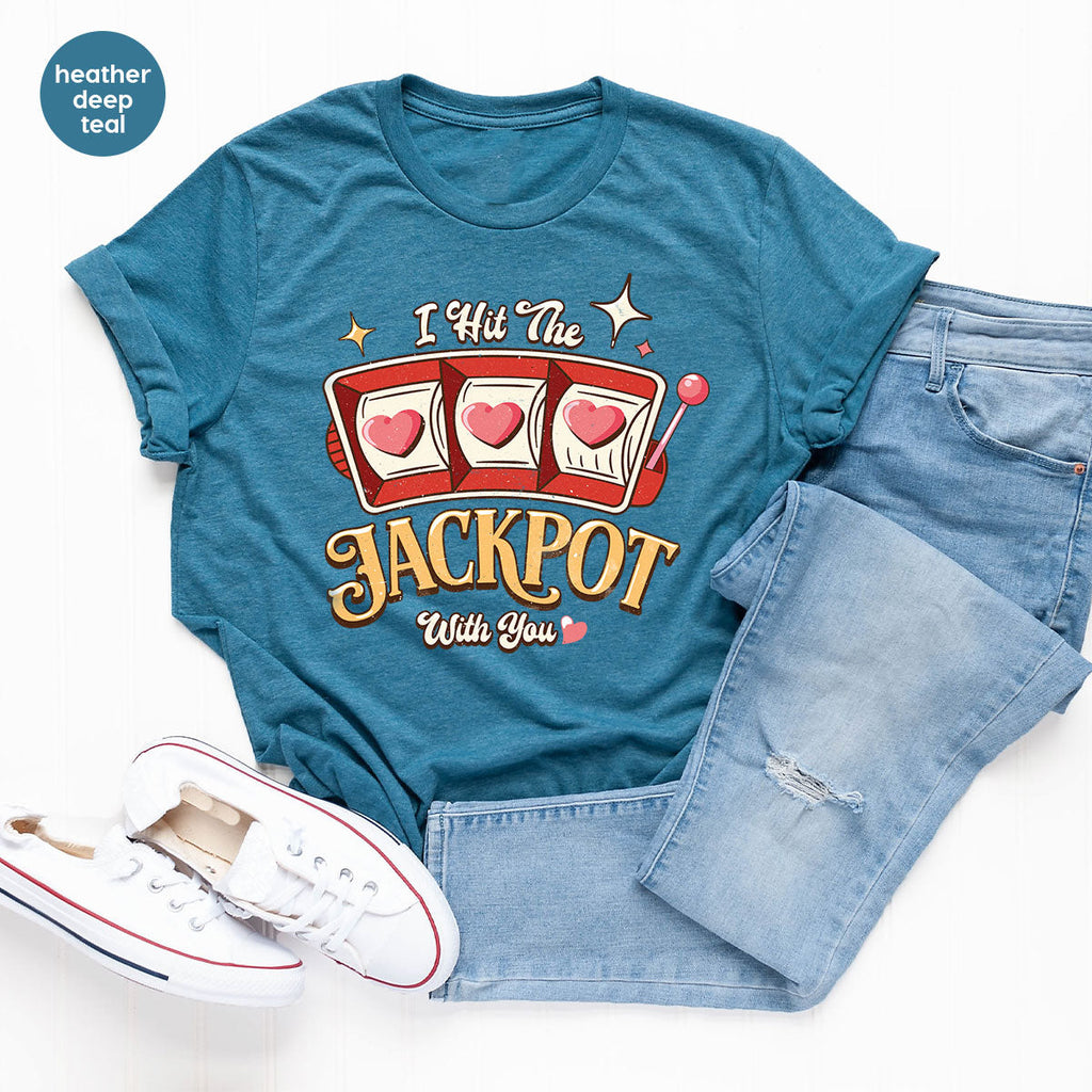 I Hit The Jackpot With You Shirt, Romantic Valentine's Day product image 32
