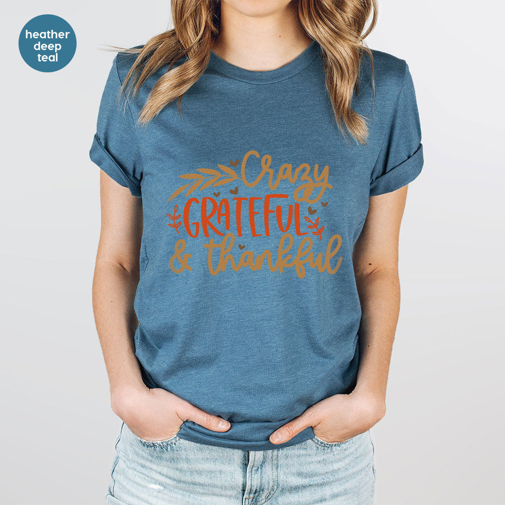 Funny Fall T Shirt, Gift for Her, Crazy Grateful Thankful product image 37