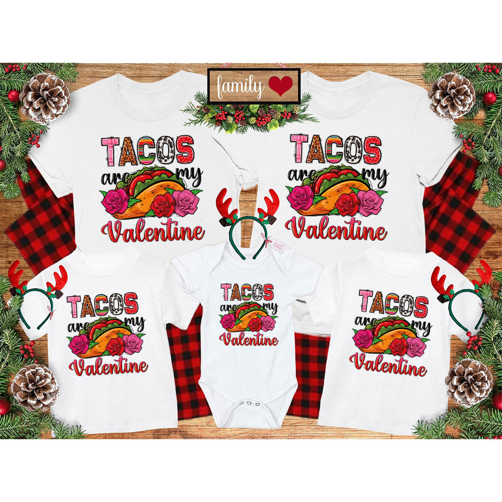 Tacos Are My Valentine Shirt, Gift To My Taco Lover, product image 34