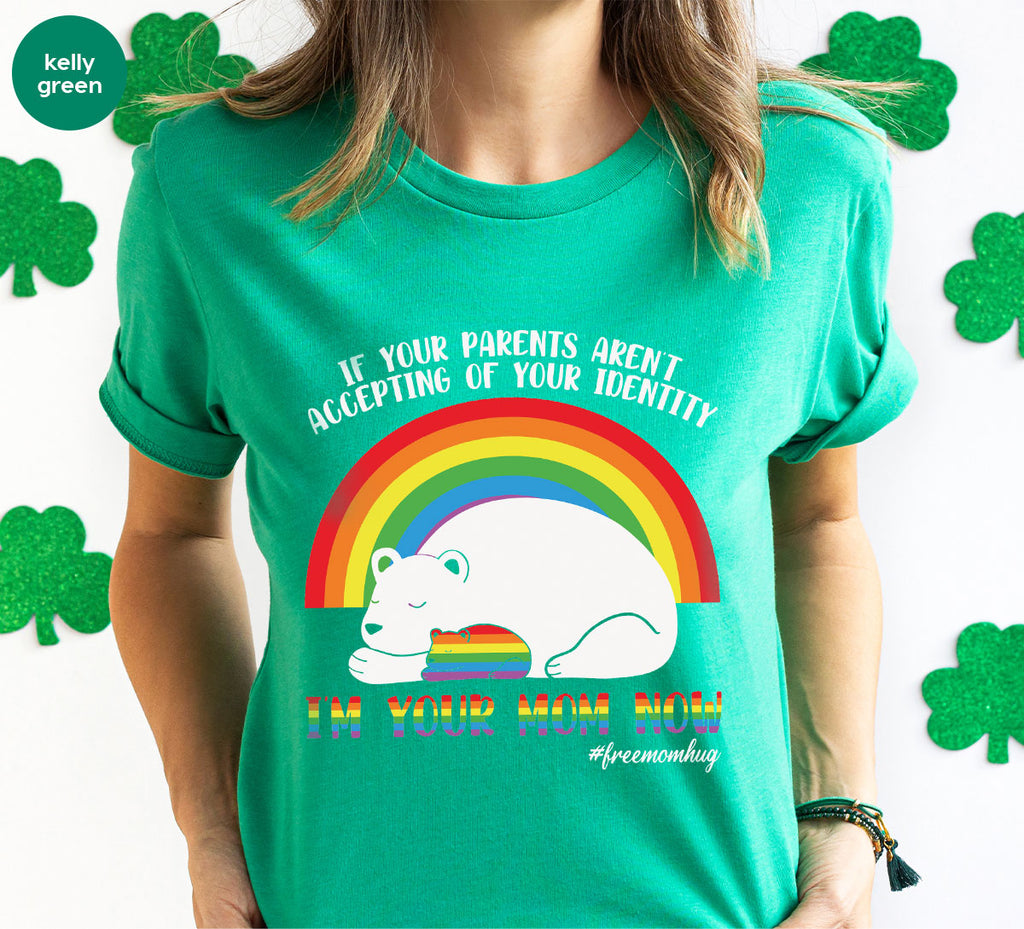 I'm Your Mom Now T-Shirt, Cute LGBT Glory Tee product image 40