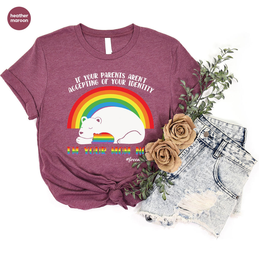 I'm Your Mom Now T-Shirt, Cute LGBT Glory Tee product image 41