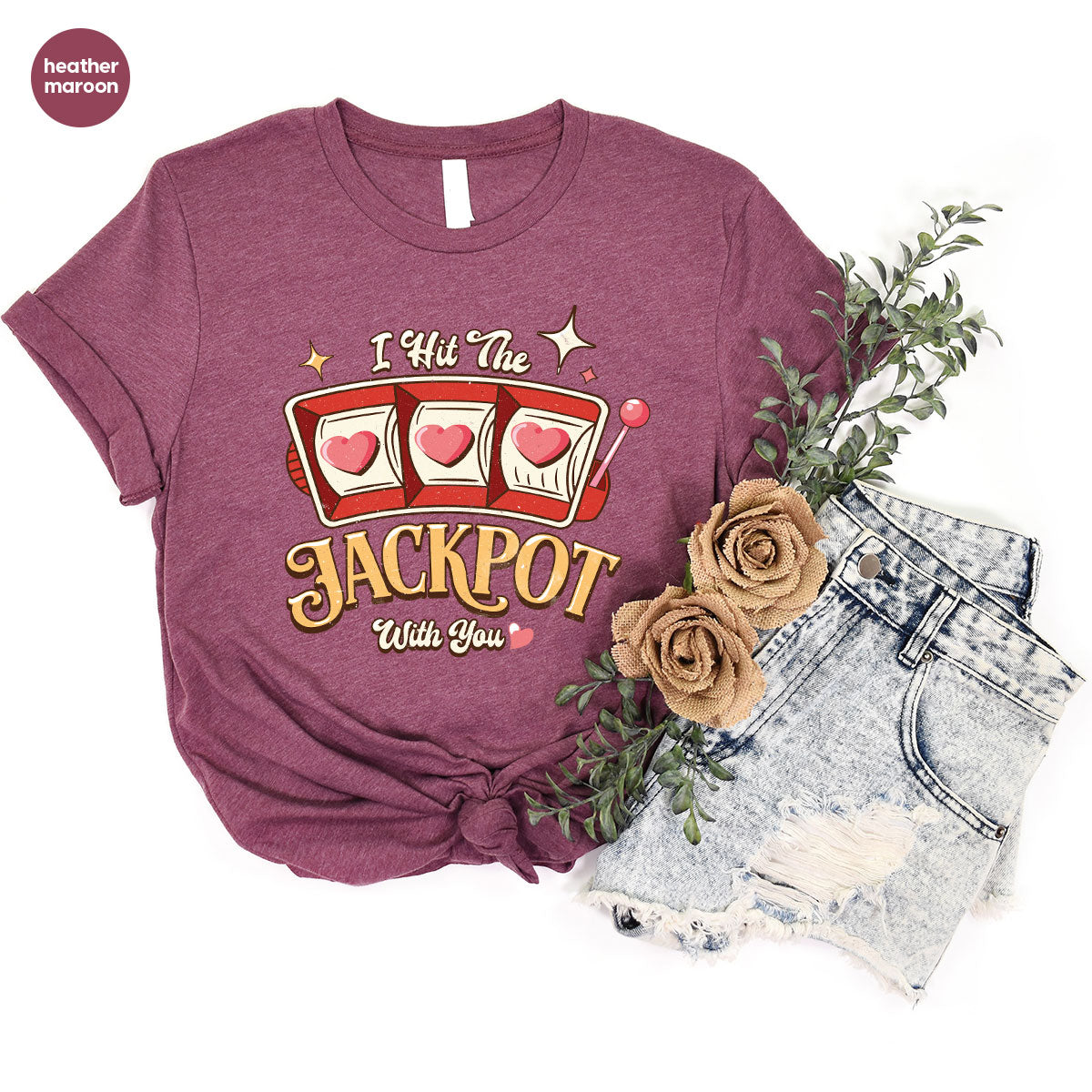 I Hit The Jackpot With You Shirt, Romantic Valentine's Day product image 41