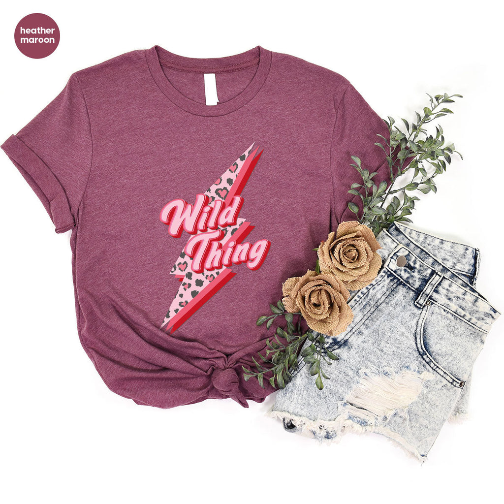 Wild Thing Shirt, Valentine's Day Lover T-Shirt, product image 40